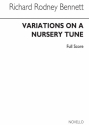 Richard Rodney Bennett, Variations On A Nursery Tune (Full Score) Orchestra Partitur
