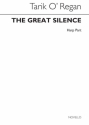 Tarik O'Regan, The Great Silence (Harp Part) Harp Buch