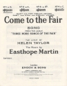 Easthope Martin: Come To The Fair In G Major Voice Vocal Score