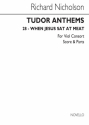 Richard Nicholson, When Jesus Sat At Meat (Tudor Anthems) Viol[Sextet] Buch