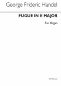 Georg Friedrich Hndel, Fugue In E for Organ Orgel Buch