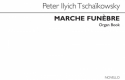 Pyotr Ilyich Tchaikovsky, Marche Funebre (Martin) Orgel Buch