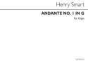 Henry Smart, Andante No.1 In G For Organ Orgel Buch
