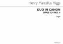 Henry Marcellus Higgs, Duo In Canon Op134 No.4 Orgel Buch