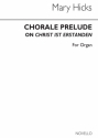 Mary Hicks, Chorale Prelude On 'Christ Ist Erstanden' Orgel Buch