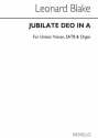 Leonard Blake, Jubilate Deo In A Unison Voice SATB Organ Accompaniment Chorpartitur