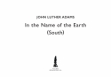 John Luther Adams, In The Name Of The Earth South SSAATB Chorpartitur