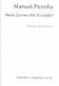 Here comes the Toreador: for piano/vocal/guitar
