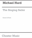 Hurd, M The Singing Sailor, Score And Parts Ensemble Score and Parts