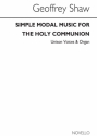 Geoffrey Shaw, The Office For The Holy Communion Unison Voice SATB Organ Accompaniment Chorpartitur