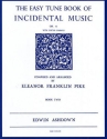 The Easiest Tune Book Of Incidental Music Book 2 Piano (with Chord Symbols) Instrumental Album