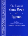 The Easiest Tune Book Of Hymns Book 1 Piano, Vocal & Guitar (with Chord Symbols) Mixed Songbook