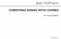 Jean Hofmann, Christmas Songs With Chimes Voice Percussion Buch