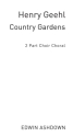 Cecil Sharp: Country Gardens (2-Part) Voice, Piano Accompaniment Vocal Score