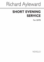 Richard Ayleward, Short Evening Service SATB and Organ Chorpartitur