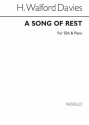H. Walford Davies, A Song Of Rest Ssa And Piano SSA and Piano Chorpartitur