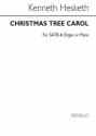 Kenneth Hesketh, Christmas Tree Carol SATB and Piano or Organ Chorpartitur