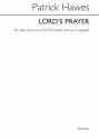 Patrick Hawes, Lord's Prayer Piano Accompaniment Tenor SATB Chorpartitur