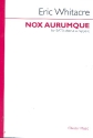 Nox aurumque for mixed chorus a cappella score