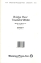 Bridge over troubled Water for mixed chorus and piano score