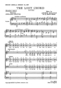 Arthur Sullivan: The Lost Chord (SATB) SATB, Piano Accompaniment Vocal Score