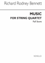 Richard Rodney Bennett, Music For String Quartet Streichquartett Partitur