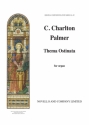 Clement Charlton Palmer, Thema Ostinata - Organ Orgel Buch