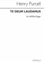 Henry Purcell, Te Deum Laudamus In B Flat SATB and Organ Chorpartitur