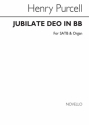 Henry Purcell, Jubilate Deo In Bb SATB and Organ Chorpartitur