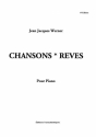 Jean Jacques Werner: Chansons-Rves Piano Printed to Order