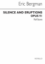 Erik Bergman, Silence And Eruptions Orchestra Partitur