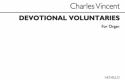 Charles J. Vincent, Devotional Voluntaries Book 4 (Three Staves) Orgel Buch