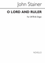 Sir John Stainer, O Lord And Ruler SATB and Organ Chorpartitur