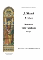 J. Stuart Archer, Romance With Variations Organ Orgel Buch