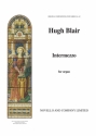 Hugh Blair, Intermezzo Organ Orgel Buch