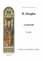 Captain Harry Douglas, A Souvenir Organ Orgel Buch