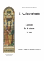 John Albert Sowerbutts, Lament In A Minor Organ Orgel Buch