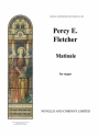 Percy E. Fletcher, Matinale for Organ Orgel Buch