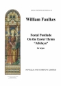 William Faulkes, Festal Prelude On The Easter Hymn Orgel Buch