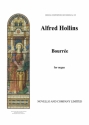 Alfred Hollins, Bouree For Organ Orgel Buch