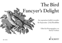 The Bird Fancyer's Delight for sopranino (alto) recorder solo