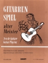 Gitarrenspiel alter Meister Heft 1 fr Gitarre