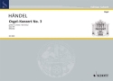 Orgel-Konzert Nr. 3 g-Moll op. 4/3 HWV 291 fr Orgel, 2 Oboen, Fagott und Streicher Orgelauszug