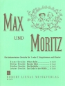 Max und Moritz 5. Streich (Die Maikäfer) für 1-2 Singstimmen und Klavier
