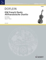 Altfranzsische Duette Band 1 fr 2 Violinen
