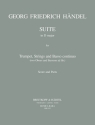 Suite D-Dur aus der Wassermusik fr Trompete in D, Streicher und Bc Partitur und Stimmen