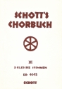 Schott's Chorbuch Band 3 für gleiche Stimmen Chorpartitur