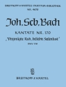 Vergngte Ruh beliebte Seelenlust Kantate Nr.170 BWV170 Partitur