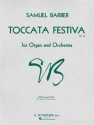 Toccata festiva op.36 for organ and orchestra organ / piano reduction