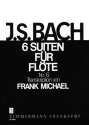6 Suiten Band 6 (Nr.6) BWV1012 fr Flte solo Michael, Frank, ed